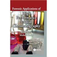 Forensic Applications of High Performance Liquid Chromatography