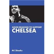 Good Reasons to Support Chelsea