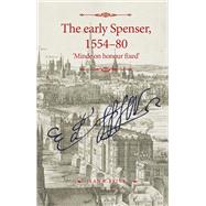 The early Spenser, 1554–80
