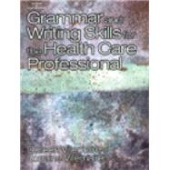 Grammar and Writing Skills for the Health Professional