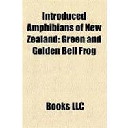Introduced Amphibians of New Zealand : Green and Golden Bell Frog