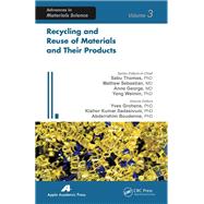 Recycling and Reuse of Materials and Their Products