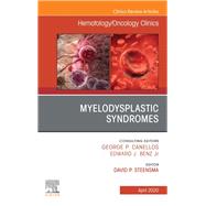 Myelodysplastic Syndromes, an Issue of Hematology/Oncology Clinics of North America