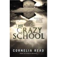 The Crazy School