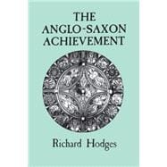 The Anglo-Saxon Achievement