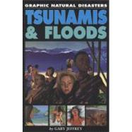 Tsunamis and Floods