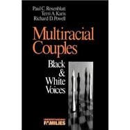 Multiracial Couples Vol. 1 : Black and White Voices