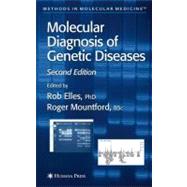 Molecular Diagnosis of Genetic Diseases