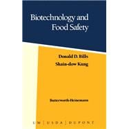 Biotechnology and Food Safety