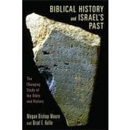 Biblical History and Israel's Past