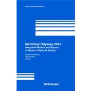 Mathphys Odyssey 2001