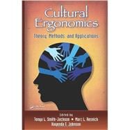 Cultural Ergonomics: Theory, Methods, and Applications,9781439812600