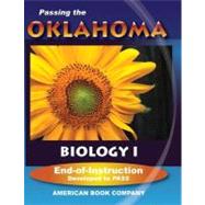 Passing the Oklahoma Biology I End of Instruction : Developed to PASS