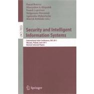 Security and Intelligent Information Systems