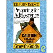 Preparing for Adolescence Growth Guide