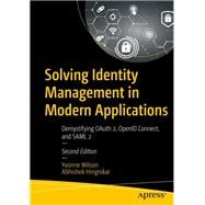 Solving Identity Management in Modern Applications,9781484282601