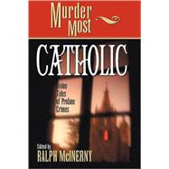 Murder Most Catholic