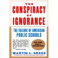 The Conspiracy of Ignorance