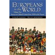 Europeans in the World Sources on Cultural Contact, Volume 2 (from 1650 to the Present)