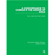 A Concordance to Conrad's the Arrow of Gold