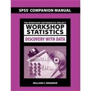 Workshop Statistics : Discovery with Data, SPSS Companion Manual