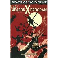 Death of Wolverine The Weapon X Program
