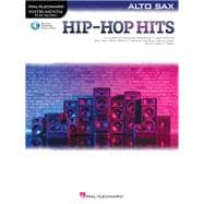 Hip-Hop Hits for Alto Sax Play-Along with Online Audio for Alto Sax