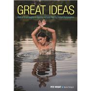 Great Ideas Make-or-Break Insights on Shooting and Sales from Top Portrait Photographers