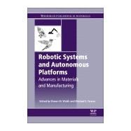 Robotic Systems and Autonomous Platforms