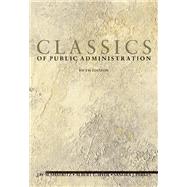 Classics Of Public Administration