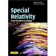 Special Relativity: From Einstein to Strings