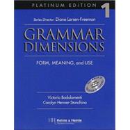 Grammar Dimensions 1, Platinum Edition Form, Meaning, and Use