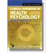 Clinical Handbook of Health Psychology: A Practical Guide Guide to Effective Interventions