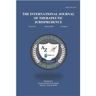The International Journal of Therapeutic Jurisprudence Volume 1