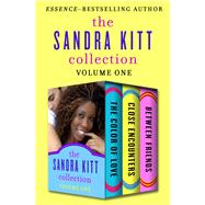 The Sandra Kitt Collection Volume One