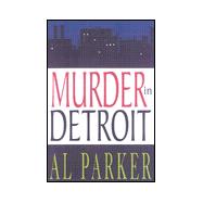 Murder in Detroit