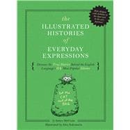 The Illustrated Histories of Everyday Expressions
