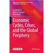 Economic Cycles, Crises, and the Global Periphery