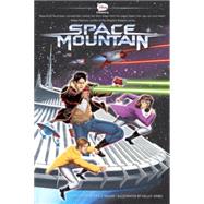 Space Mountain: A Graphic Novel