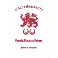 Caomhanach: People, Places & Papers