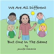 We Are All Different but One in the Same