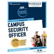 Campus Security Officer (C-2260) Passbooks Study Guide