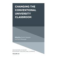 Changing the Conventional University Classroom