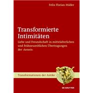 Transformierte Intimitäten