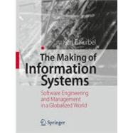The Making of Information Systems
