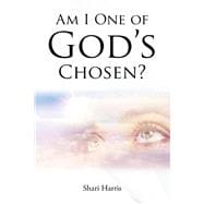 Am I One of God's Chosen?