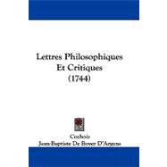 Lettres Philosophiques Et Critiques