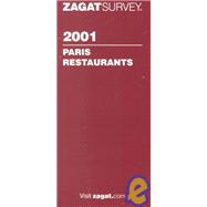 Zagatsurvey 2001 Paris Restaurants