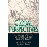 Global Perspectives: A Handbook For Understanding Global Issues
