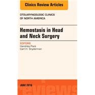Hemostasis in Head and Neck Surgery